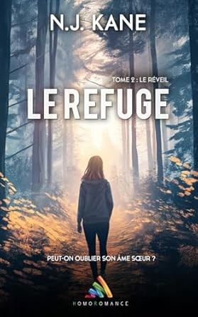 Couverture du Refuge Topme 2 Le Réveil de l'auteure NJ Kane